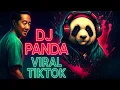 Lagu KUMPULAN REMIX DJ PANDA JEDAG JEDUG VIRAL TIKTOK 2025 #djpanda 