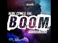 Here Comes the Boom! (feat. Sean C. Johnson)