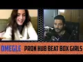 Download Lagu PR#N HUB INTRO BEATBOX | EXPOSING GIRLS IN OMEGLE | FUNNY REACTION