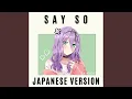 Download Lagu Say So (Japanese Version)
