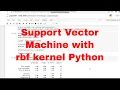 Support Vector Machine SVM with rbf kernel Python Code Machine Learning SVM Python