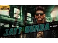 Download Lagu New Punjabi Songs 2016 | Jatt Bukda | Official Video [Hd] | Bikk Dhillon | Latest Punjabi Songs