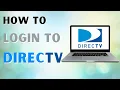 How to Login DIRECTV Account Directv com Login