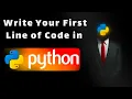 Python Basics Writing Your First Line of Code