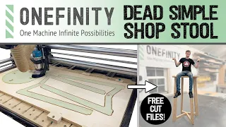 EP8 Onefinity CNC - 3 Part Shop Stool