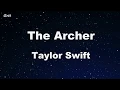 Download Lagu The Archer - Taylor Swift Karaoke 【No Guide Melody】 Instrumental