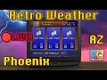 LIVE Phoenix AZ Weather Retro Weather 90s Jazz - Relax