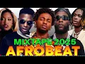 Download Lagu AFROBEAT VIDEO MIX 2025 | NAIJA AFROBEATS |NEW AFROBEATS 2025 | BURNA BOY, DAVIDO, AYRA STARR