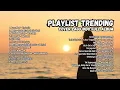 Download Lagu Playlist Trending 🖤🎧 || Lagu Viral Pop Indonesia 2025 - Cover Indo Full Album