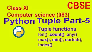 tuple functions len count any max min sorted index