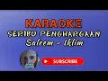 Download Lagu Karaoke Seribu Penghargaan Saleem - Iklim @kakaastried7380