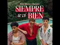 Siempre Te Vi Bien - Bauti Mascia & Migrantes