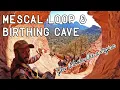 Mescal Loop Hike in Sedona with Birthing Cave - A great day hike with a unique cave