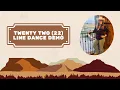 Twenty Two 22 - Line Dance Demo