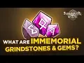 What are Immemorial Grindstones Gems