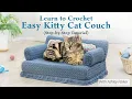 How to Crochet a Kitty Cat Couch Step-by-Step Tutorial