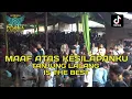 Download Lagu DJ MAAFKAN ATAS KESILAPANKU OT PESONA LIVE TANJUNG LALANG - DJ GUNTUR JS FT DJ YANTO KURE