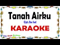 Download Lagu Tanah Airku - Karaoke