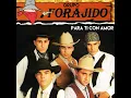 Para Ti Con Amor - Grupo Forajido