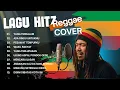 COVER MUSIK NOSTALGIA TERBAIK | NONSTOP | REGGAE VERSION