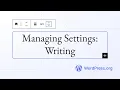 Managing Settings Writing