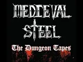 Medieval Steel - Medieval Steel