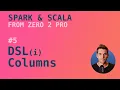Spark with Scala Course - Referencing Columns