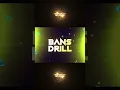 Download Lagu Bans Drill_ YKAAY × Dj Sagar Kanker