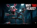 Why Mangle Has Two Heads FNAF Lore Explained