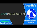 Arcadia s Roblox Studio Tutorial Beginner Scripting - Part 1 Print Statements