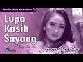 Download Lagu Anisa Rahma - Lupa Kasih Sayang | Official Music Video