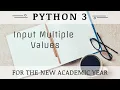 Input Multiple Values in python
