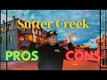 Is Living in Sutter Creek Still Worth it in 2026 Pro s Con s