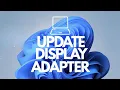 Update Microsoft Basic Display Adapter In Windows Step Guide