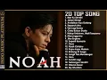 Download Lagu Noah Full Album 2020