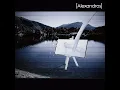 ワタリドリ - Wataridori - [Alexandros]