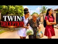 Kind Twin Trusted Her Sister Unaware Of Her Secret Plans To Betray Her FULL MOVIE