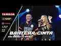 Download Lagu BAHTERA CINTA ~ ARUN ft AYU VANESA ~ YANNADA LIVE KHITANAN FRIYAN MAHENDRA