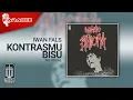 Download Lagu Iwan Fals - Kontrasmu Bisu (Official Karaoke Video) | No Vocal