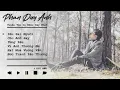 Download Lagu Tuyển Tập Những Bài Hát Hay Của Phan Duy Anh