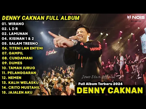 Download MP3 LAGU JAWA TERBARU 2024 | DENNY CAKNAN - WIRANG | FULL ALBUM TERBARU 2024