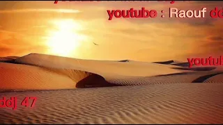 ياسيدي بلحمر واش جابك عندي للدار ارشيف بوكابويا محمد بوزيان بشار     رؤوف ديدجي دندنها