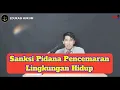 Download Lagu Sanksi Pidana Pencemaran Lingkungan Hidup