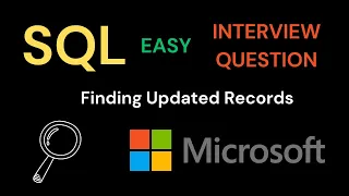 Solution to StrataScratch SQL Easy - Finding Updated Records