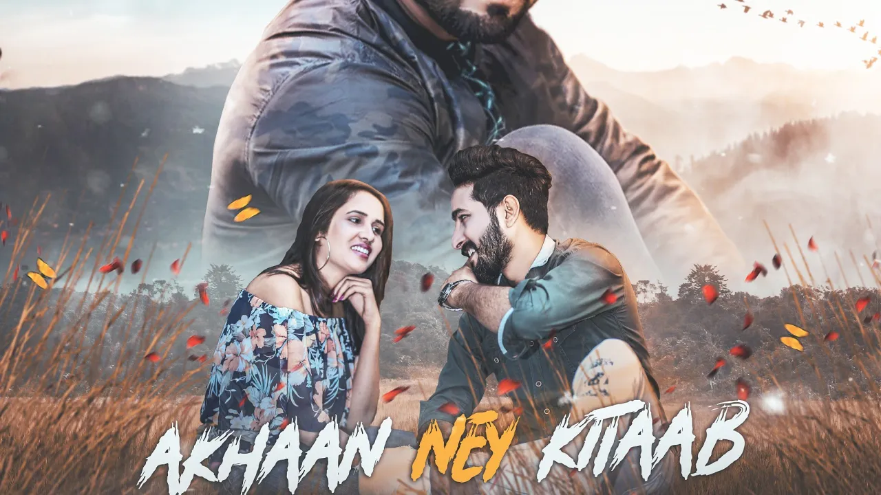 FULL PUNJABI SONG AKHAAN NEY KITAB FULL HD #punjabimusic  #HbProduction #viratkholi #baber #Hunny👍