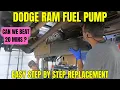 How to drop the fuel tank and replace the fuel pump fast on a Dodge Ram truck step by step