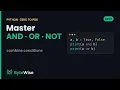 Python Logical Operators and or not Zero to Pro