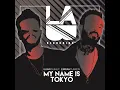 Download Lagu İlkan Günüç \u0026 Emrah Türken - My Name Is Tokyo (2018)