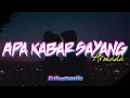 Download Lagu DJ APA KABAR SAYANG || TIK TOK || SLOW REMIX || MELODY ANGKLUNG
