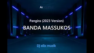 banda massukos pangira amapiano version feat dj elix muzik